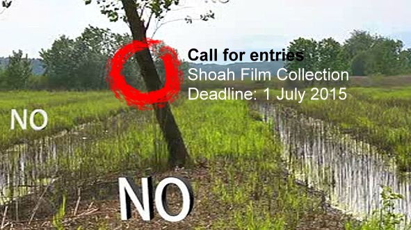 Call for entries: Shoah Film Collection